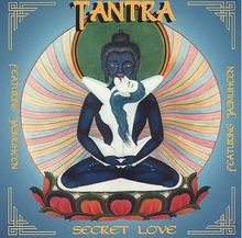 Tantra the secret love cd - tantra., love.