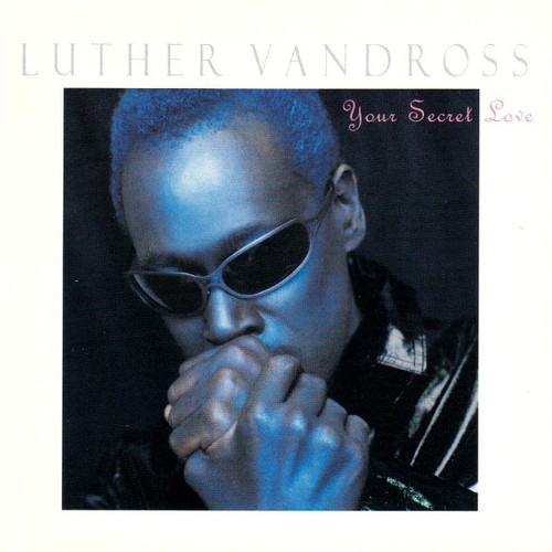 Luther vandross your secret - your,